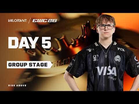 VALORANT at EWC 26 -  Day 5  - Group Stage