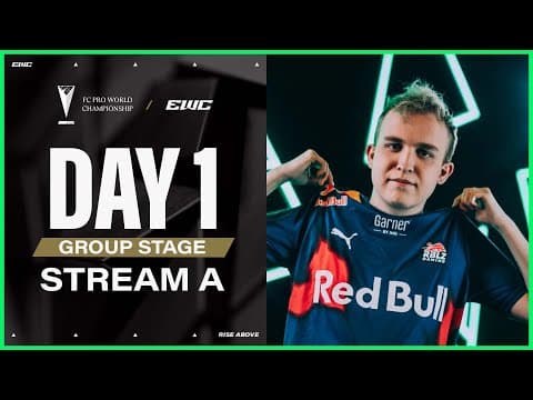 FC Pro WC at EWC 25 - Day 1 -  Group Stage - Stream A